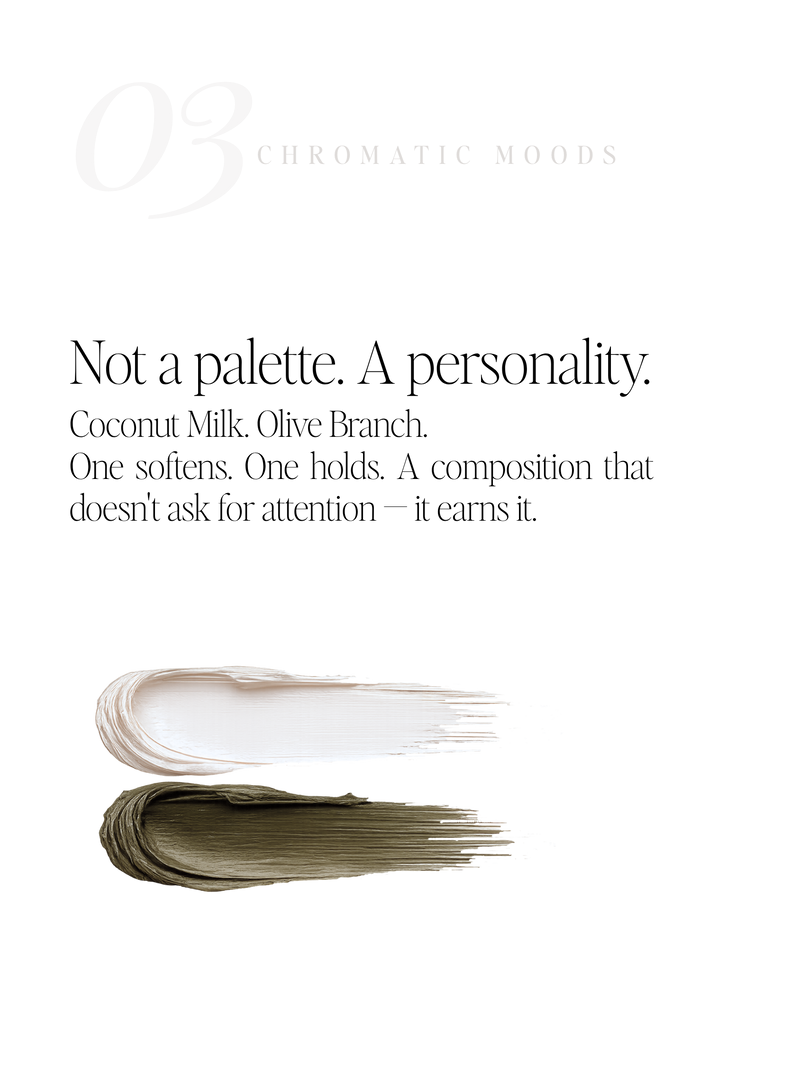 Chromatic Moods OLIVE
